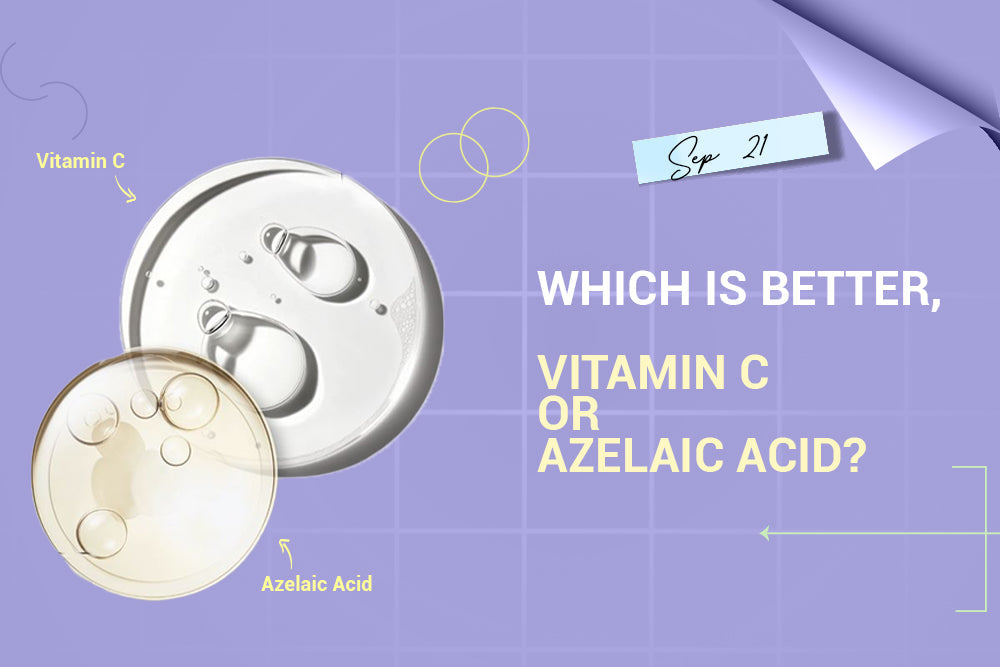 Which is better, Vitamin C or Azelaic Acid? Which is better, Vitamin C or Azelaic Acid?