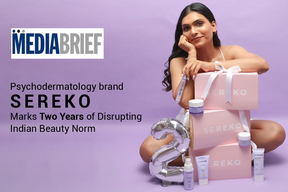 Psychodermatology brand SEREKO Marks Two Years of Disrupting Indian Beauty Norm Psychodermatology brand SEREKO Marks Two Years of Disrupting Indian Beauty Norm