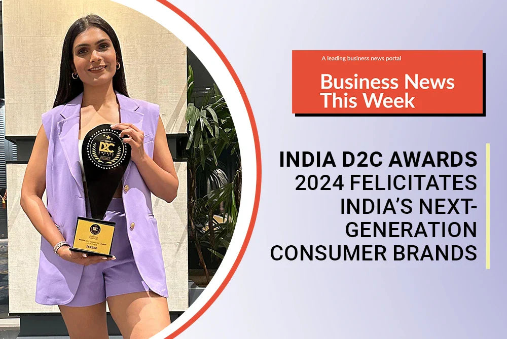 India D2C Awards 2024 felicitates India’s next-generation consumer brands India D2C Awards 2024 felicitates India’s next-generation consumer brands