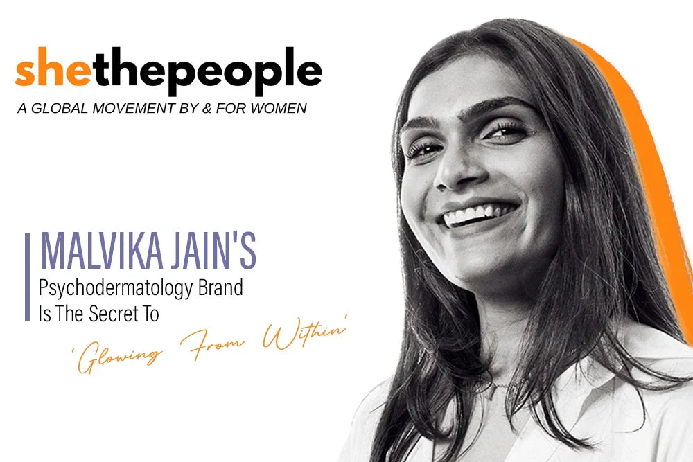 Malvika Jain's Psychodermatology Brand Is The Secret To 'Glowing From Within'