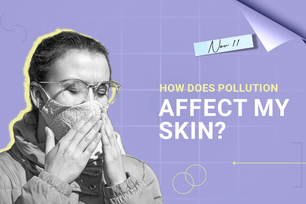 How does Pollution affect my skin?