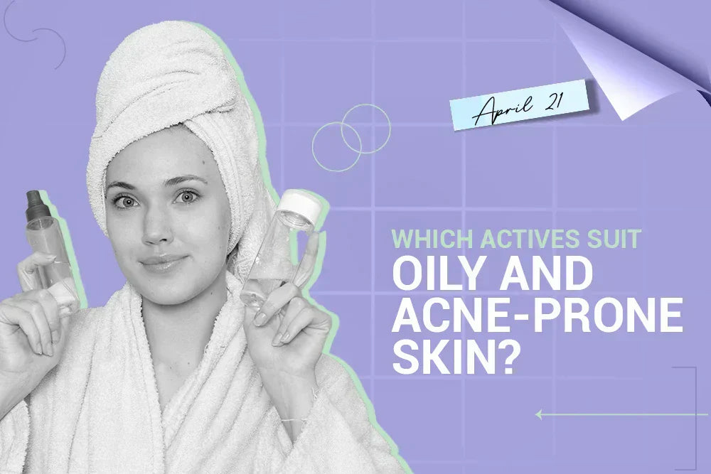 Best Actives for Acne