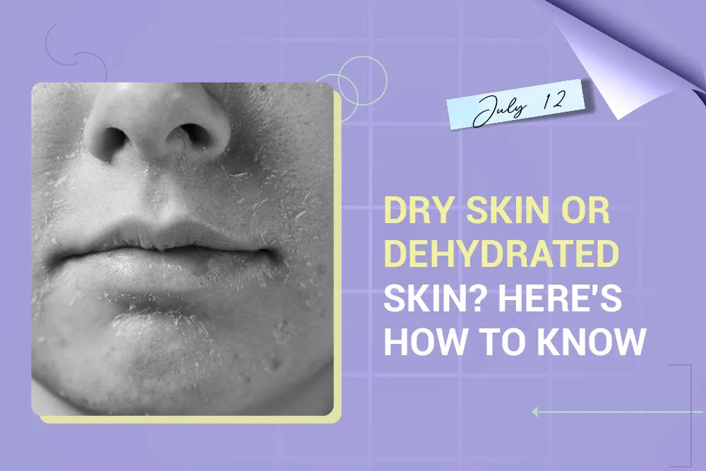 Dry Skin or Dehydrated Skin? Here's How to Know
