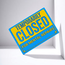 Temporarily Closed Signage